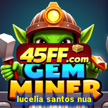 lucelia santos nua